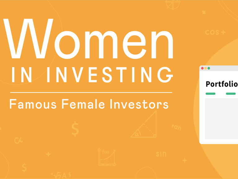 Women in investing: three famous women investors